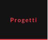 Progetti