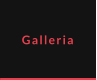 Galleria