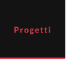 Progetti